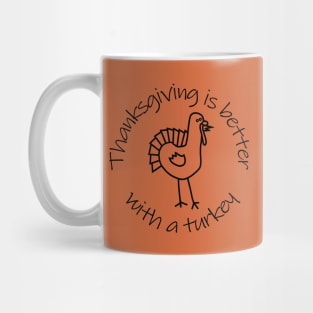 Thanksgiving is Better with a Turkey Mug